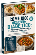 Comé Sano sin Gastar de Más: Guía Diabética para el Bolsillo Argentino